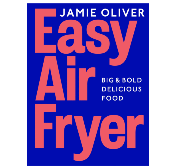 Book Easy air fryer Jamie Oliver